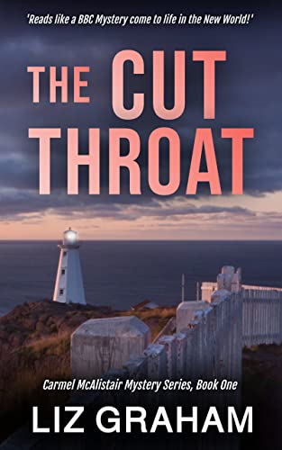 The Cut Throat: A Carmel McAlistair Mystery