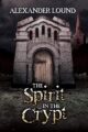 The Spirit in the Crypt (Jonny Roberts Series Book 1)