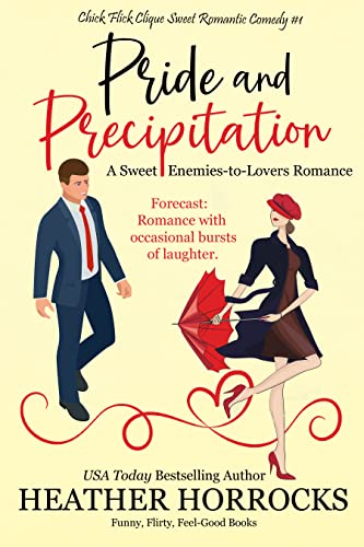 Romantic Comedy by USA Today Bestselling Author Heather Horrocks