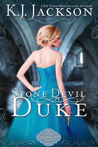 Stone Devil Duke: A Hold Your Breath Novel