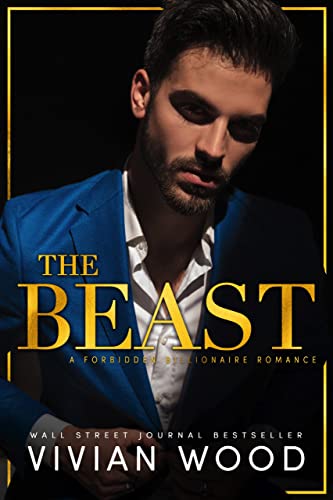 The Beast: A Forbidden Billionaire-Nanny Romance (Ruined Castle Series Book 2)