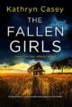 The Fallen Girls: An absolutely unputdownable and gripping crime thriller (Detective Clara Jefferies Book 1)