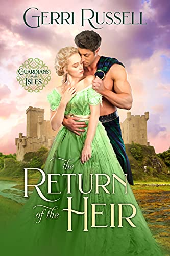 Scottish Historical Romance by Bestselling Author Gerri Russell