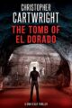 The Tomb of El Dorado (Sam Reilly Book 18)