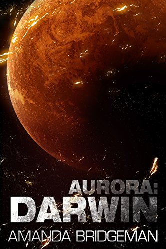 Space Opera Science Fiction by Bestselling Author Amanda Bridgeman