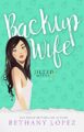 Backup Wife (The Jilted Wives Club Book 4)