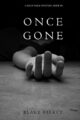 Once Gone (a Riley Paige Mystery–Book #1)