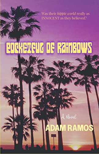 Pocketful of Rainbows: A Novel