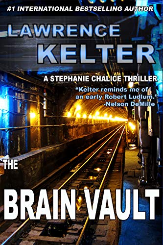 Thriller Suspense by Bestselling Author Lawrence Kelter
