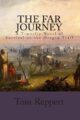 The Far Journey: A Timeslip Novel of Survival on the Oregon