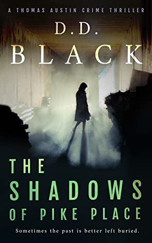 Crime Thriller By Bestselling Author D.D Black