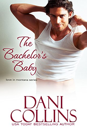 Western Romance by USA Today Bestselling Author Dani Collins