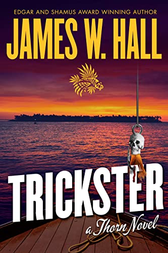 Crime Action Fiction by Bestselling Author James W Hall