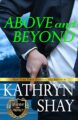 Above and Beyond (To Serve and Protect Book 1)