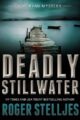 Deadly Stillwater: A gripping crime thriller (Mac McRyan Mystery Thriller a...