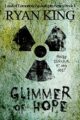 Glimmer of Hope: Book 1 of Post-Apocalyptic Series (Land of Tomorrow)