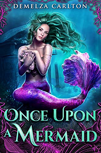 Mermaid Tales by USA Today Bestselling Author Demelza Carlton