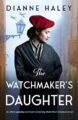 The Watchmaker’s Daughter: An utterly gripping and heart-wrenching Wo...