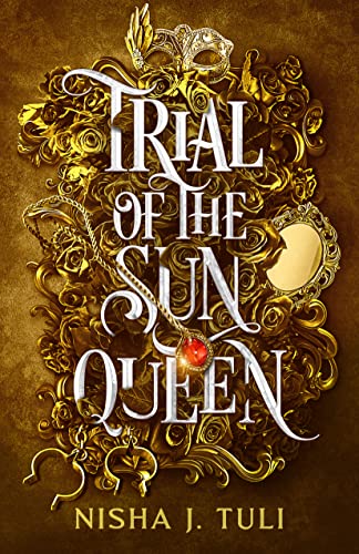 Trial of the Sun Queen: A Fae Fantasy Romance (Artefacts of Ouranos Book 1)