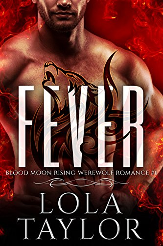 Fever: a Blood Moon Rising Werewolf Romance