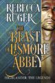The Beast of Lismore Abbey (Highlander: The Legends Book 1)