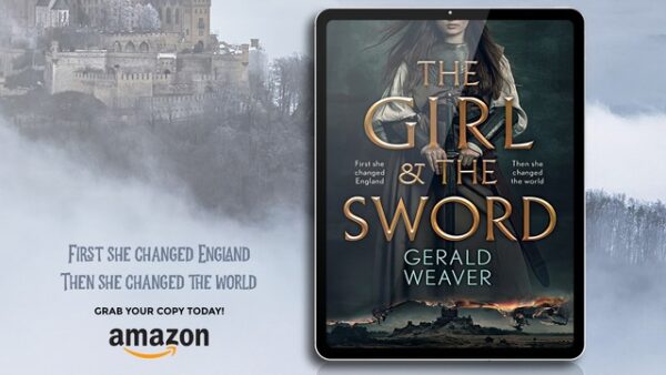Medieval Historical Fiction by Bestselling Author Gerald Weaver