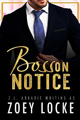 Billionaire Boss Romance by Bestselling Author Zoey Locke