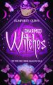 Charmed Witches (We Witches Three Bundles Book 1)