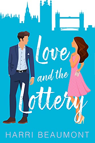 Love and the Lottery: A Humorous New Adult Contemporary Romance