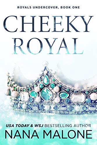 Cheeky Royal (Winston Isles Royals Book 1)