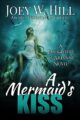 A Mermaid’s Kiss: A Daughters of Arianne Series Novel