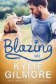 Blazing: A Workplace Romantic Comedy (Unleashed Romance, Book 5)