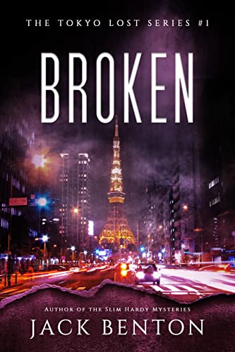 Broken (Tokyo Lost Book 1)