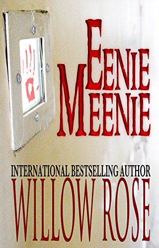 Eenie, Meenie (Horror Stories from Denmark Book 2)