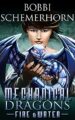 Fire & Water: An Epic Steampunk Adventure (Mechanical Dragons Fantasy S...
