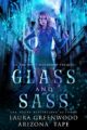 Glass and Sass: An Amethyst’s Wand Shop Mysteries Prequel