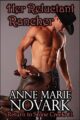 Her Reluctant Rancher (Return to Stone Creek Book 1)