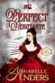 The Perfect Debutante: Regency Romance (The Perfect Regency Series Book 1)