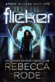 Flicker: Ember in Space Book One: A Science Fiction Romance Thriller
