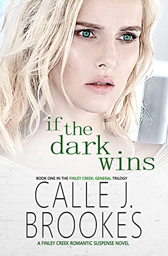 If the Dark Wins (Finley Creek Book 4)