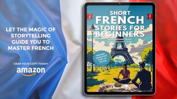 Learn Beginner French With 20 Exciting Tale