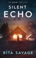 Silent Echo (Echo Thriller Book 1)