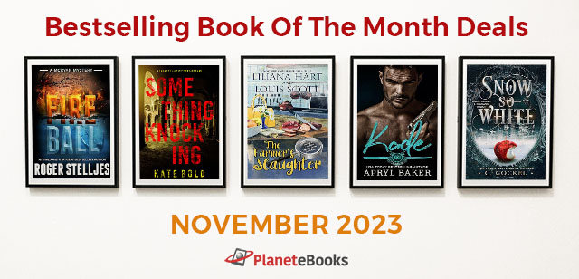 Bestselling Books Of The Month Author Deals November 2023