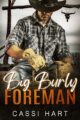 Big Burly Foreman (A Big Burly Romance)