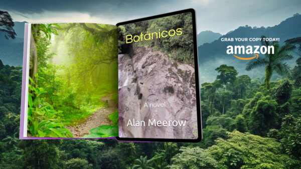 Botánicos: A novel by Author Alan Meerow