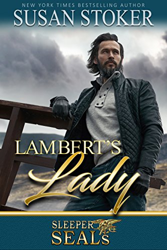 Lambert’s Lady (Sleeper SEALs Book 13)