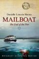Mailboat I: The End of the Pier (Mailboat Suspense Series Book 1)