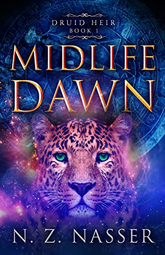 Midlife Dawn (Druid Heir Book 1)