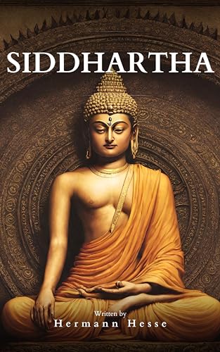 Siddhartha: A Journey of Self-Discovery