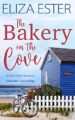 The Bakery on the Cove: A Later in Life Romance (Chickadee Cove Book 1)